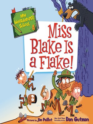 cover image of Miss Blake Is a Flake!